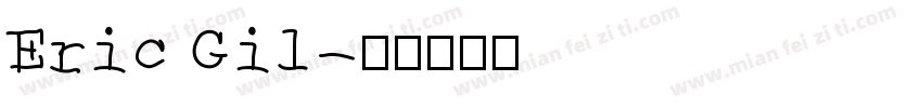 Eric Gil字体转换